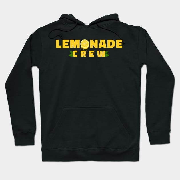 Lemonade Crew - Typography Hoodie by Ravensdesign